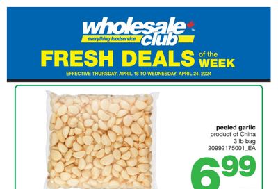 Wholesale Club (ON) Fresh Deals of the Week Flyer April 18 to 24