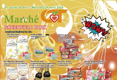 Marche C&T (Greenfield Park) Flyer April 18 to 24