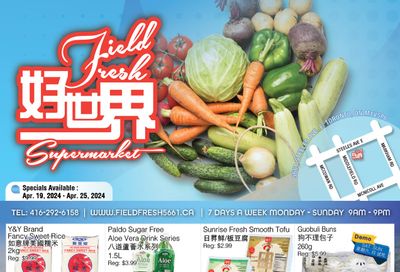 Field Fresh Supermarket Flyer April 19 to 25