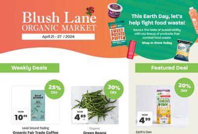 Blush Lane Organic Market Flyer April 21 to 27