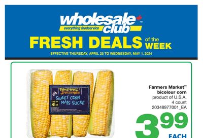 Wholesale Club (Atlantic) Fresh Deals of the Week Flyer April 25 to May 1