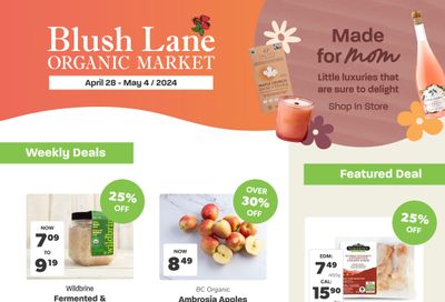 Blush Lane Organic Market Flyer April 28 to May 4