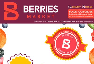 Berries Market Flyer May 2 to 8