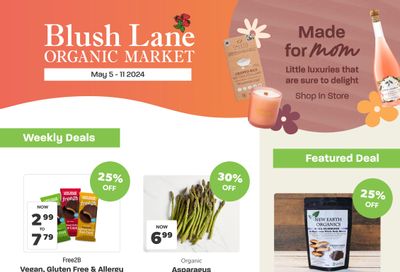 Blush Lane Organic Market Flyer May 5 to 11