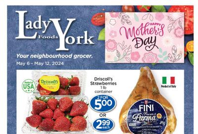 Lady York Foods Flyer May 6 to 12