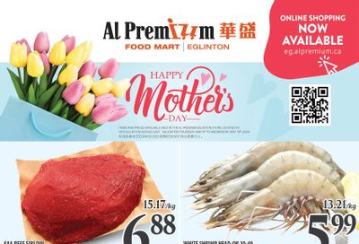 Al Premium Food Mart (Eglinton Ave.) Flyer May 9 to 15