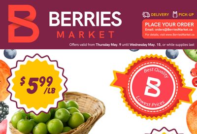 Berries Market Flyer May 9 to 15