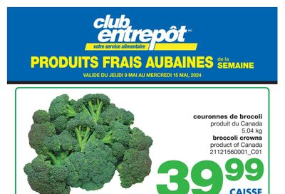 Wholesale Club (QC) Fresh Deals of the Week Flyer May 9 to 15