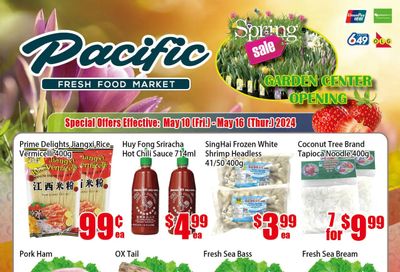 Pacific Fresh Food Market (North York) Flyer May 10 to 16