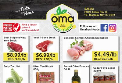 Oma Fresh Foods Flyer May 10 to 16