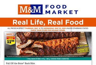 M&M Food Market (Atlantic & West) Flyer May 16 to 22