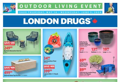 London Drugs Outdoor Living Event Flyer May 16 to June 5