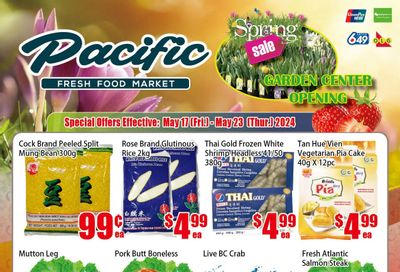 Pacific Fresh Food Market (North York) Flyer May 17 to 23