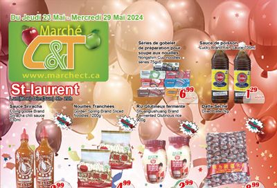 Marche C&T (St. Laurent) Flyer May 23 to 29
