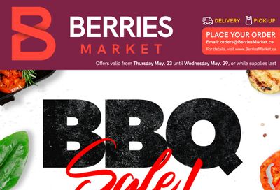 Berries Market Flyer May 23 to 29