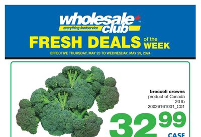 Wholesale Club (ON) Fresh Deals of the Week Flyer May 23 to 29