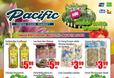 Pacific Fresh Food Market (North York) Flyer May 24 to 30