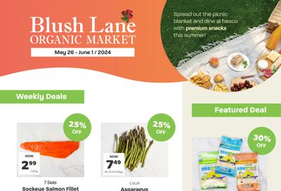 Blush Lane Organic Market Flyer May 26 to June 1