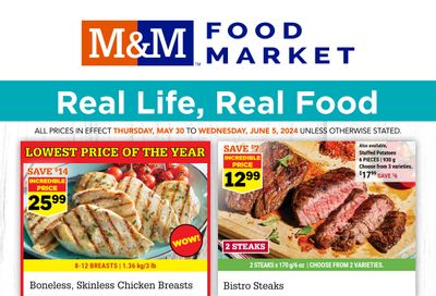 M&M Food Market (Atlantic & West) Flyer May 30 to June 5