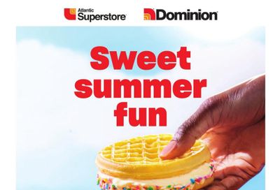 Atlantic Superstore Sweet Summer Fun Flyer May 30 to July 3