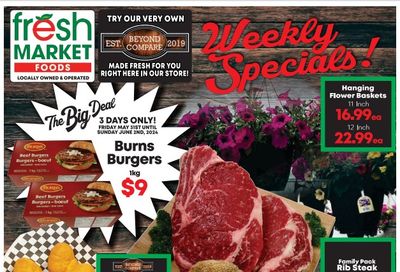 Fresh Market Foods Flyer May 31 to June 6