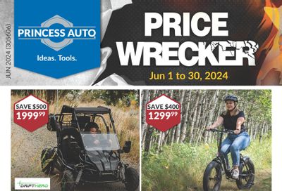 Princess Auto Price Wrecker Flyer June 1 to 30