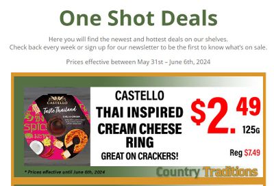 Country Traditions One-Shot Deals Flyer May 31 to June 6