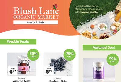 Blush Lane Organic Market Flyer June 2 to 8