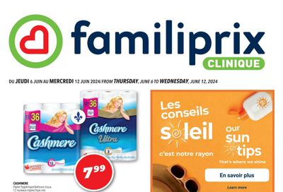 Familiprix Clinique Flyer June 6 to 12