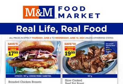 M&M Food Market (Atlantic & West) Flyer June 6 to 12