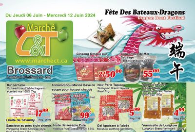 Marche C&T (Brossard) Flyer June 6 to 12