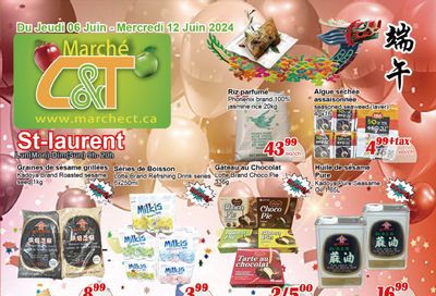 Marche C&T (St. Laurent) Flyer June 6 to 12