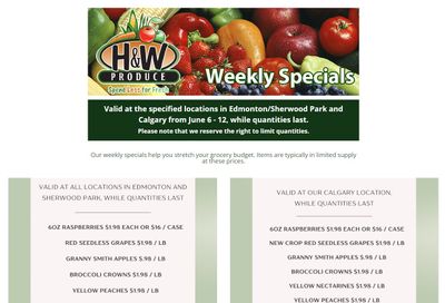 H&W Produce (Edmonton, Sherwood Park & Calgary) Flyer June 6 to 12