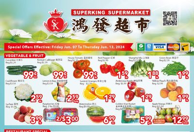 Superking Supermarket (North York) Flyer June 7 to 13