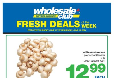 Wholesale Club (ON) Fresh Deals of the Week Flyer June 13 to 19