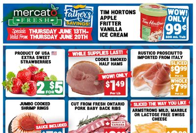 Mercato Fresh Flyer June 13 to 20