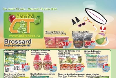 Marche C&T (Brossard) Flyer June 13 to 19