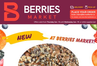 Berries Market Flyer June 13 to 19