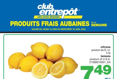 Wholesale Club (QC) Fresh Deals of the Week Flyer June 13 to 19