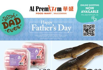 Al Premium Food Mart (McCowan) Flyer June 13 to 19