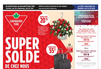 Canadian Tire (QC) Flyer June 20 to 26