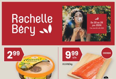 Rachelle Bery Grocery Flyer June 20 to 26