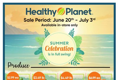 Healthy Planet Flyer June 20 to July 3