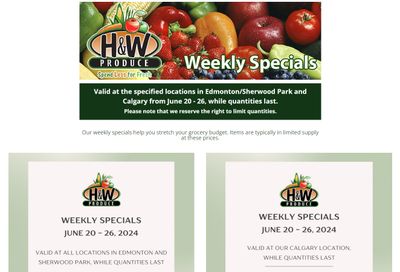 H&W Produce (Edmonton, Sherwood Park & Calgary) Flyer June 20 to 26