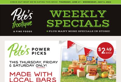 Pete's Fine Foods Flyer June 27 to July 3