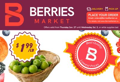 Berries Market Flyer June 27 to July 3