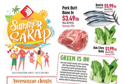 Seafood City Supermarket (West) Flyer June 27 to July 3