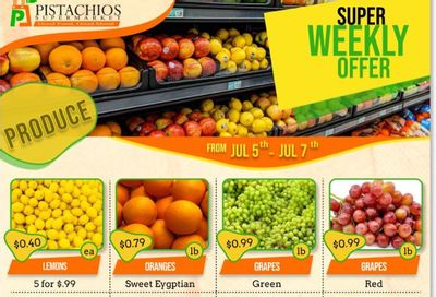 Pistachios Supermarket Flyer July 5 to 7