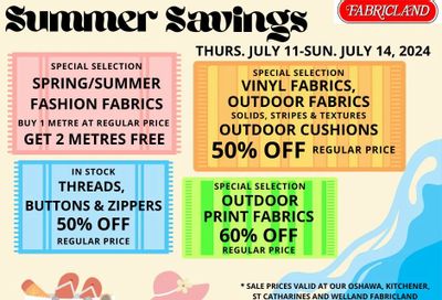 Fabricland (Oshawa, Whitby, Kitchener, St. Catharines, Welland) Flyer July 11 to 14