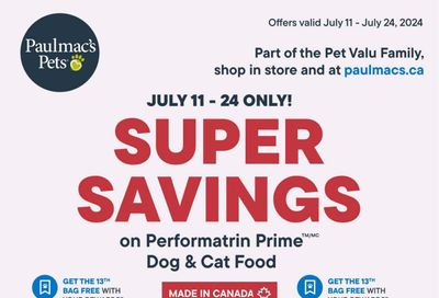 Paulmac's Pets Flyer July 11 to 24